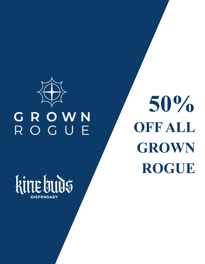 Grown Rogue Cannibus | 50% Off | Kindbuds Maywood, NJ